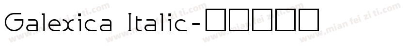 Galexica Italic字体转换